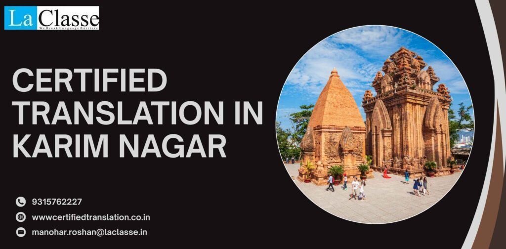 Certified Translation in Karim Nagar