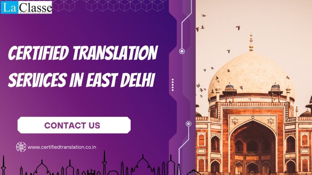 Certified Translation Services in East Delhi